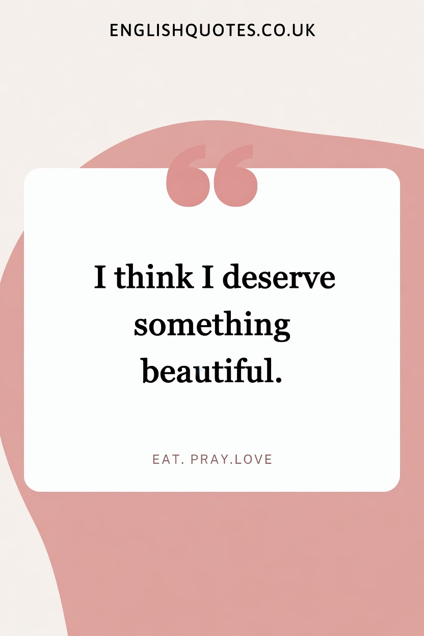 14 Inspiring ‘Eat Pray Love’ Quotes Every Woman Needs to Read Right Now